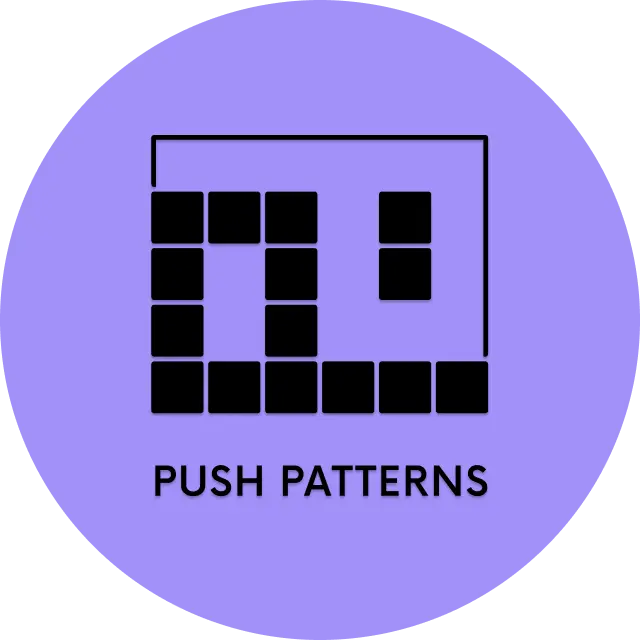 Push Patterns